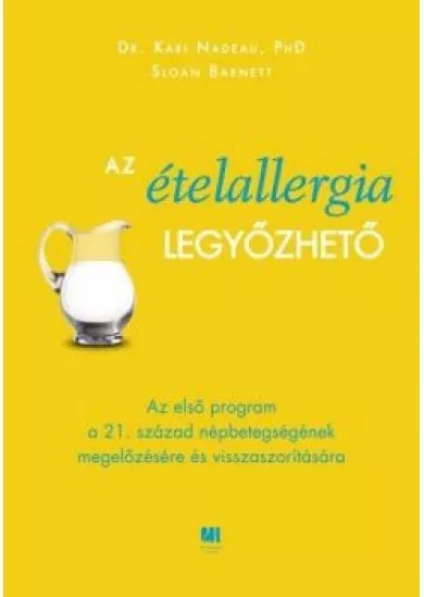 Az ételallergia legyőzhető!