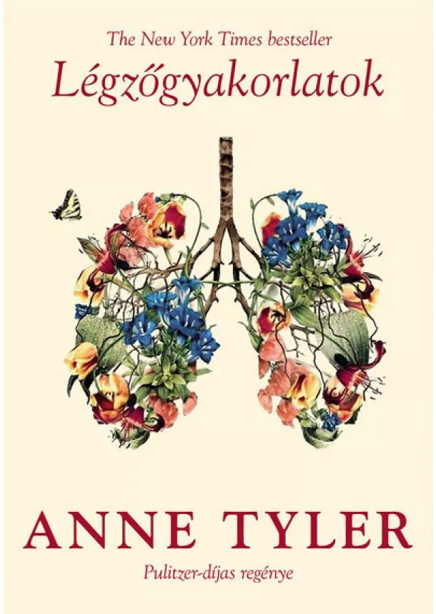 Anne Tyler - Légzőgyakorlatok