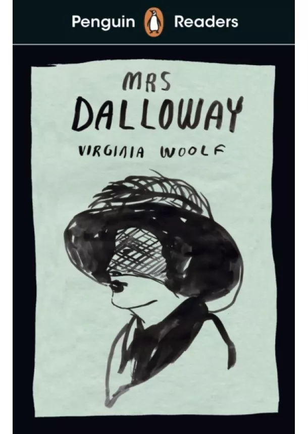 Virginia Woolf - Penguin Readers Level 7: Mrs Dalloway