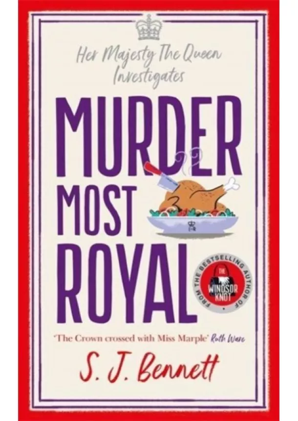 SJ Bennett - Murder Most Royal