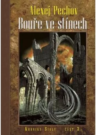 Bouře ve stínech - Kroniky Sialy 3
