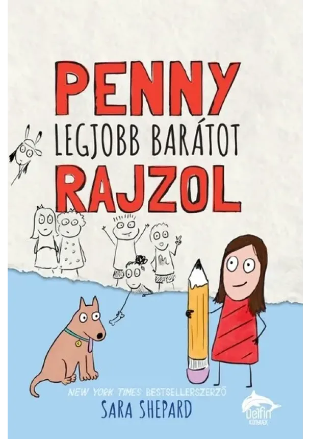 Sara Shepard - Penny legjobb barátot rajzol
