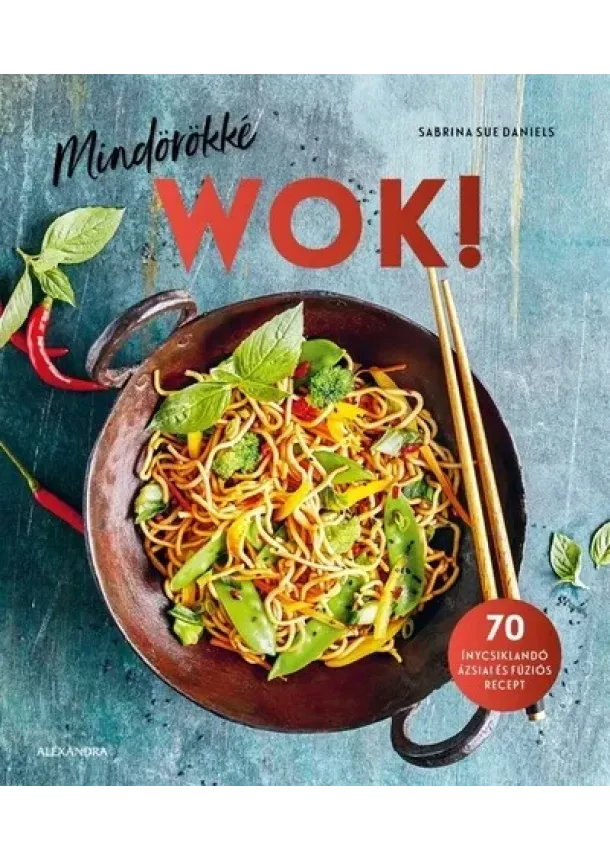 Sabrina Sue Daniels - Mindörökké WOK!