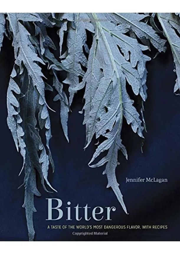 Jennifer McLagan - Bitter
