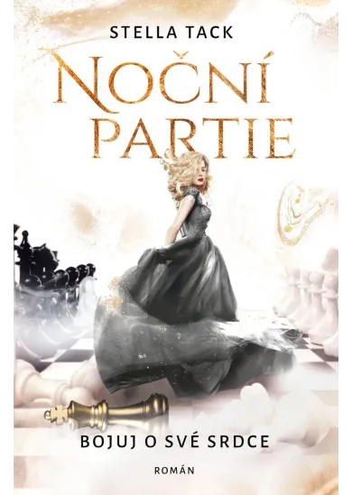 Noční partie 2 - Bojuj o své srdce