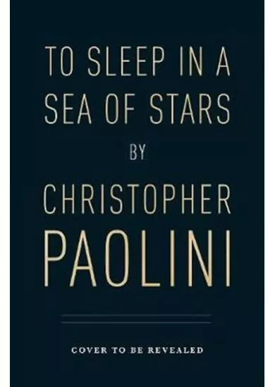 To Sleep in a Sea of Stars