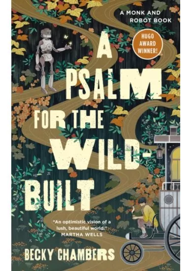 A Psalm for the Wild-Built