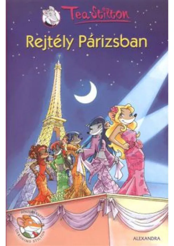 TEA STILTON - REJTÉLY PÁRIZSBAN
