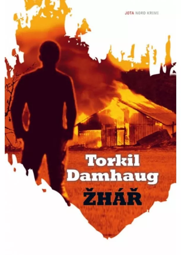 Torkil Damhaug - Žhář - Nord krimi