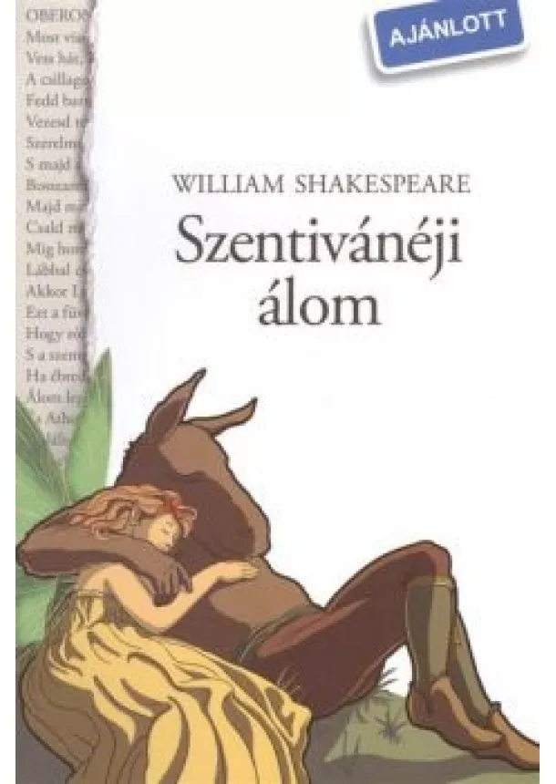 WILLIAM SHAKESPEARE - SZENTIVÁNÉJI ÁLOM