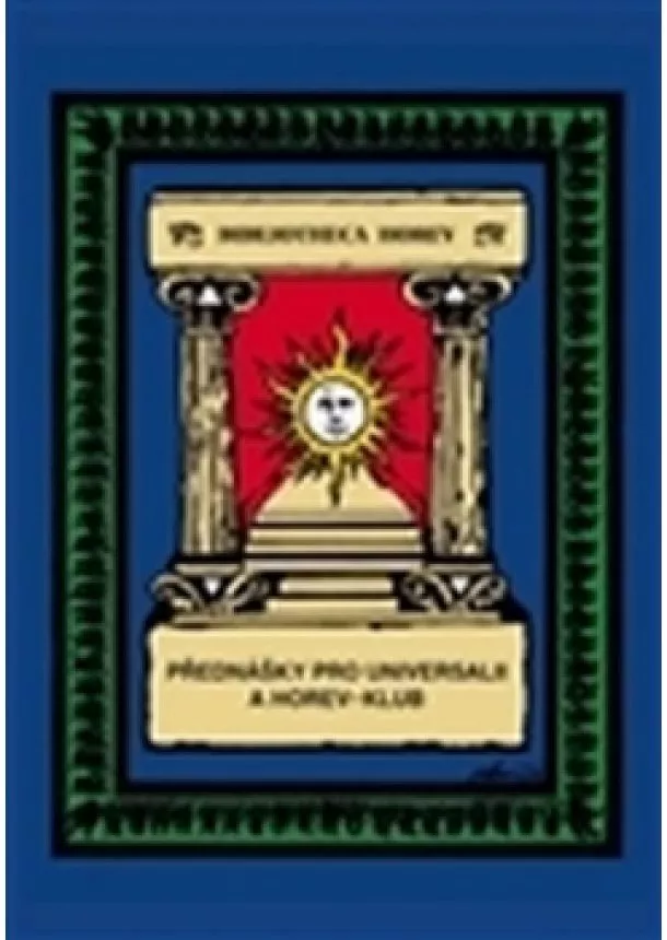 Pierre de Lasenic - Přednášky pro Universalii a Horev-klub
