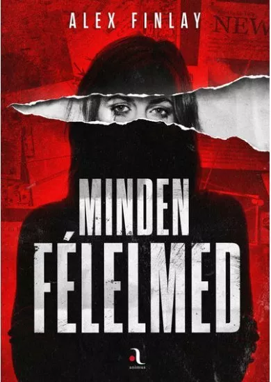 Minden félelmed