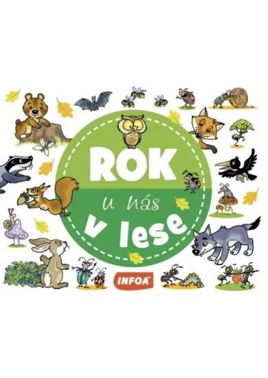 Rok u nás - v lese