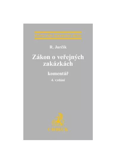 Zákon o veřejných zakázkách. Komentář, 4. vydání