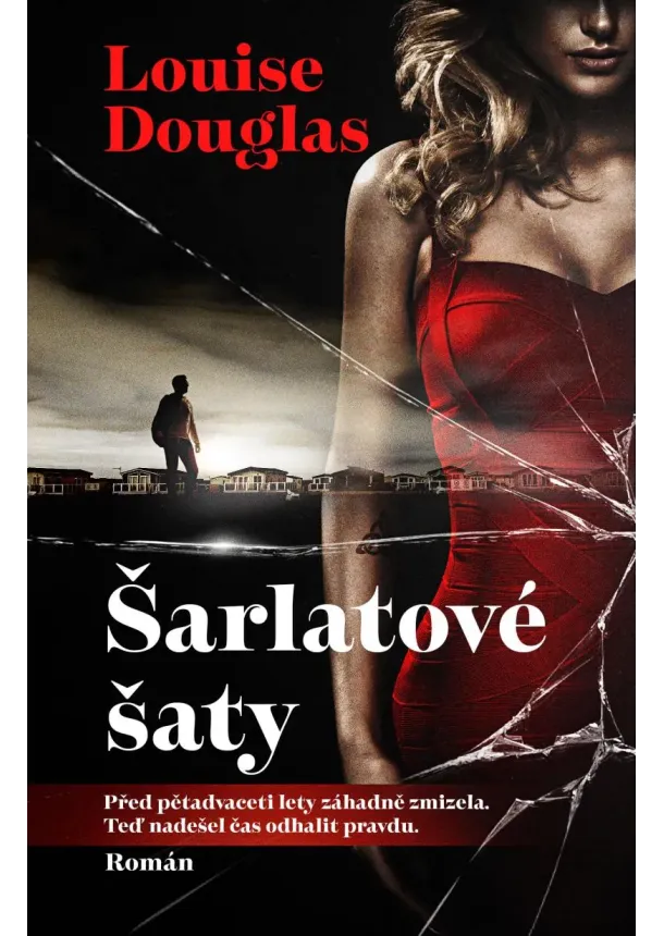 Louise Douglas - Šarlatové šaty