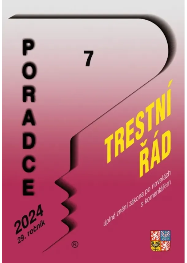 Poradce 7/2024 Trestní řád s komentářem