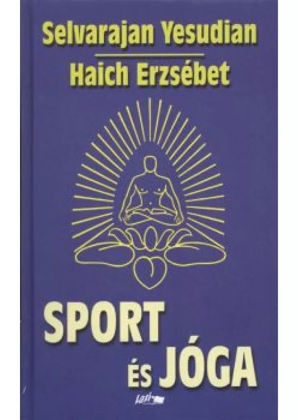 SELVARAJAN YESUDIAN - HAICH ERZSÉBET - SPORT ÉS JÓGA