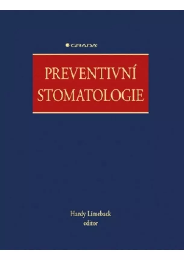 Hardy Limeback a kolektiv - Preventivní stomatologie