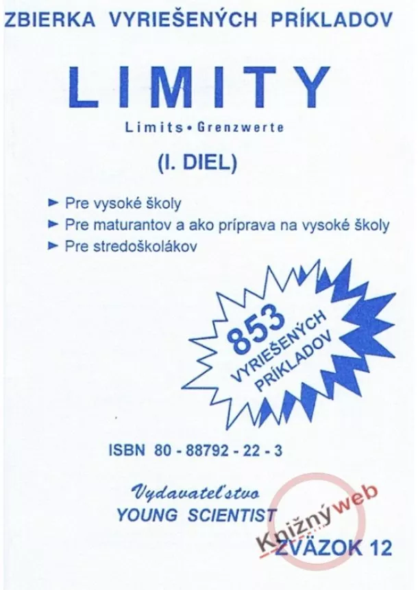 Marián Olejár - Limity, I. diel - 853 vyriešených príkladov