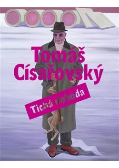 Tichá dohoda - Tomáš Císařovský