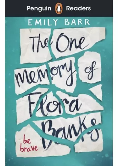 Penguin Readers Level 5: The One Memory of Flora Banks