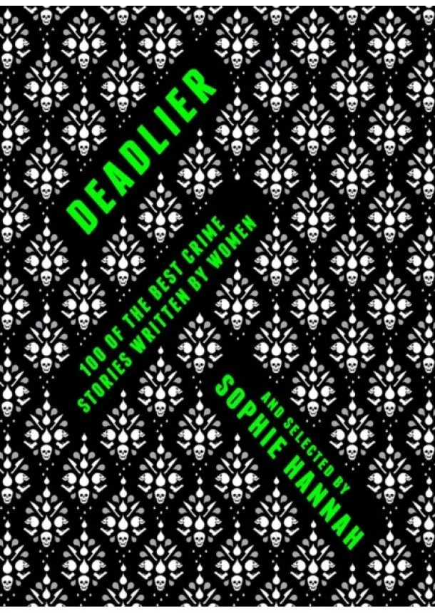 Deadlier: Crime Stories By Women