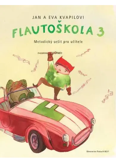 Flautoškola 3 - Metodický sešit pro učitele