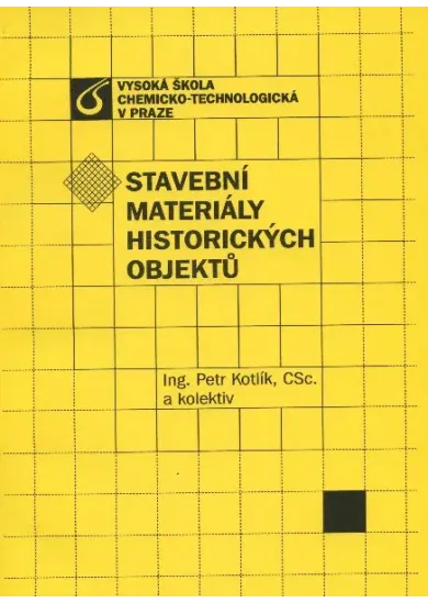 Stavební materiály historických objektů