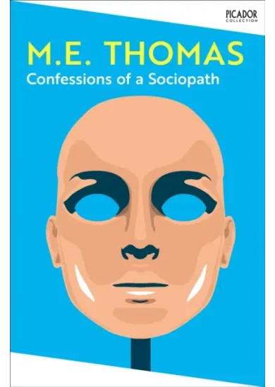 Confessions of a Sociopath