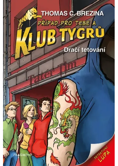 Klub Tygrů - Dračí tetování