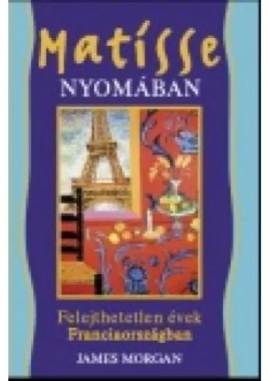 MATISSE NYOMÁBAN