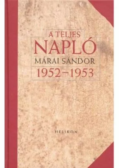 A TELJES NAPLÓ /1952-1953 (DÍSZKÖTÉS)
