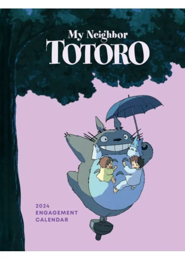  Chronicle Books - 2024 My Neighbor Totoro Engagement Calendar