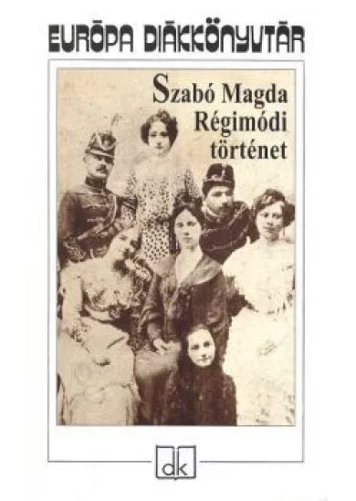 RÉGIMÓDI TÖRTÉNET