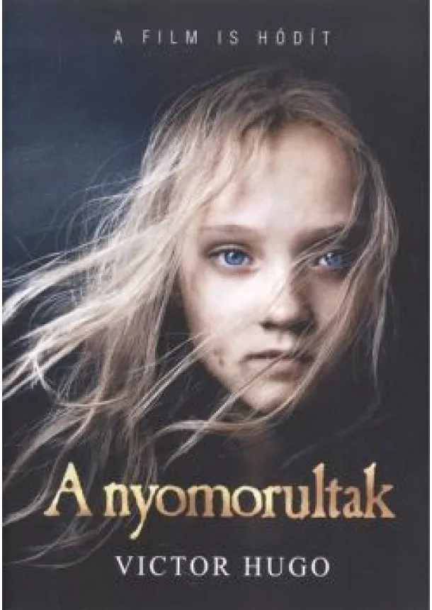 VICTOR HUGO - A NYOMORULTAK 1-2.