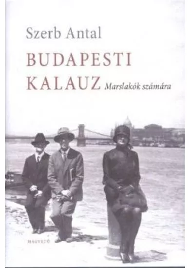 Budapesti kalauz /Marslakók számára