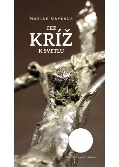 Cez kríž k svetlu
