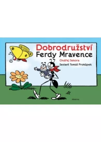 Dobrodružství Ferdy Mravence