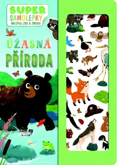 Úžasná příroda - Super samolepky nalepuj zas a znovu!