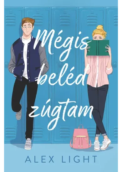 Mégis beléd zúgtam (éldekorált)