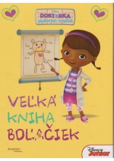 Doktorka plyšových hračiek - Veľká kniha boľačiek