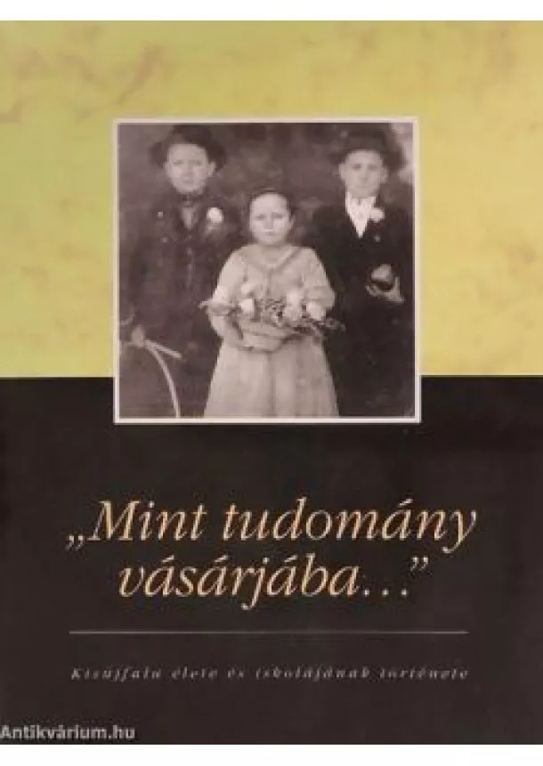 Mint tudomány vásárjában...