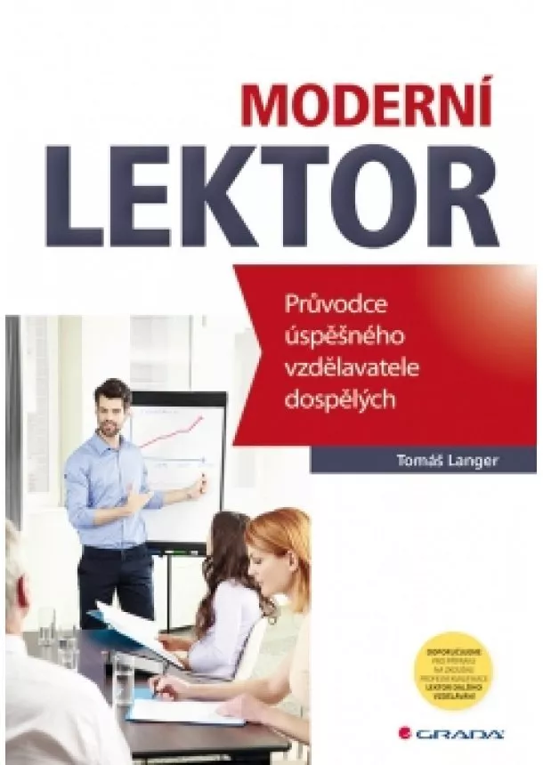 Tomáš Langer - Moderní lektor - Průvodce úspěšného vzdělavatele dospělých