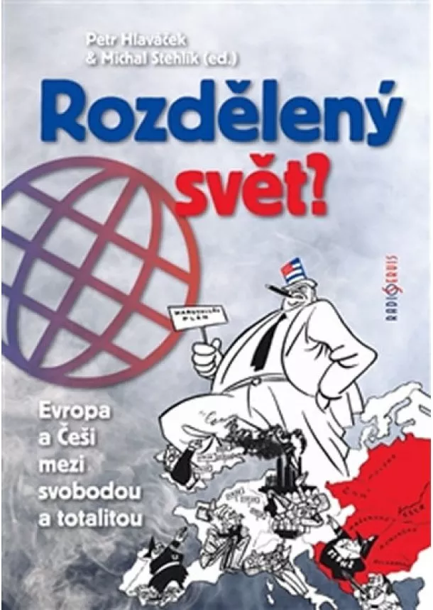 Petr Hlaváček, Michal Stehlík - Rozdělený svět