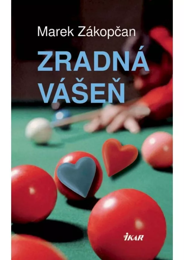 Marek Zákopčan - Zradná vášeň