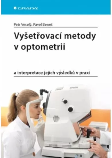 Vyšetřovací metody v optometrii a interp