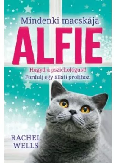 Mindenki macskája, Alfie - Egy állati jó pszichológus kalandjai