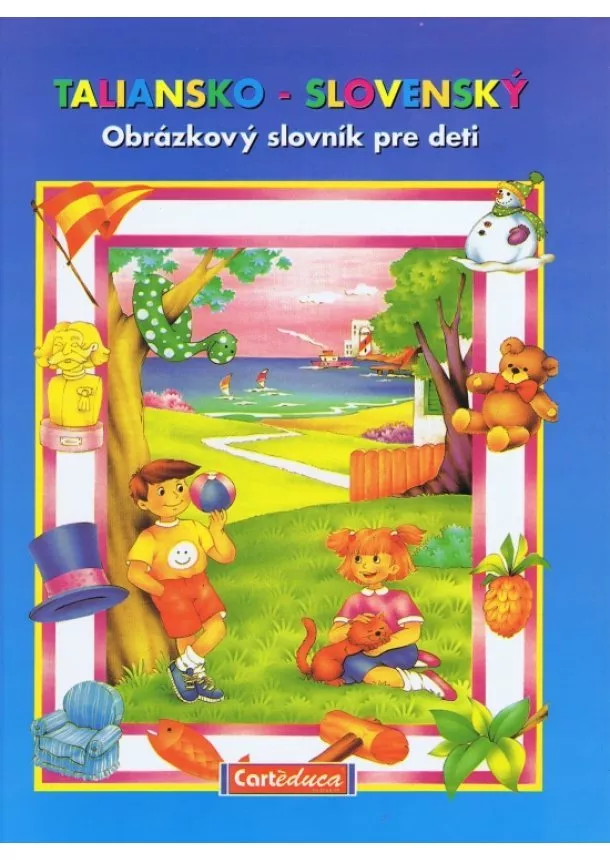 autor neuvedený - Taliansko - slovenský obrázkový slovník pre deti