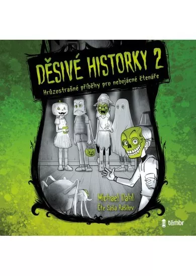 Děsivé historky 2 - audioknihovna