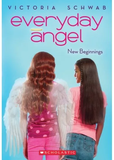 Everyday Angel 1 New Beginnings